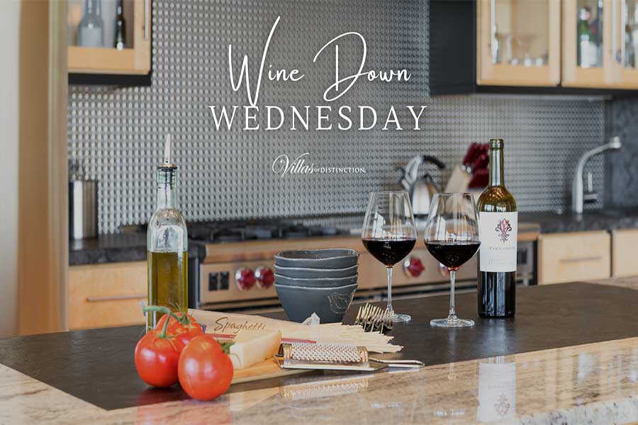 Villas of Distinction® Hosts “Wine Down Wednesdays” for Travel Advisors