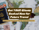 Get YOUR Clients Booked for Travel - Image Download for Travel Professionals - www.TravelProfessionalNEWS.com Header