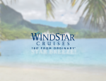 Star Breeze takes over French Polynesia Sailings as Windstar Cruises’ New, Year-Round Ship in the Region
