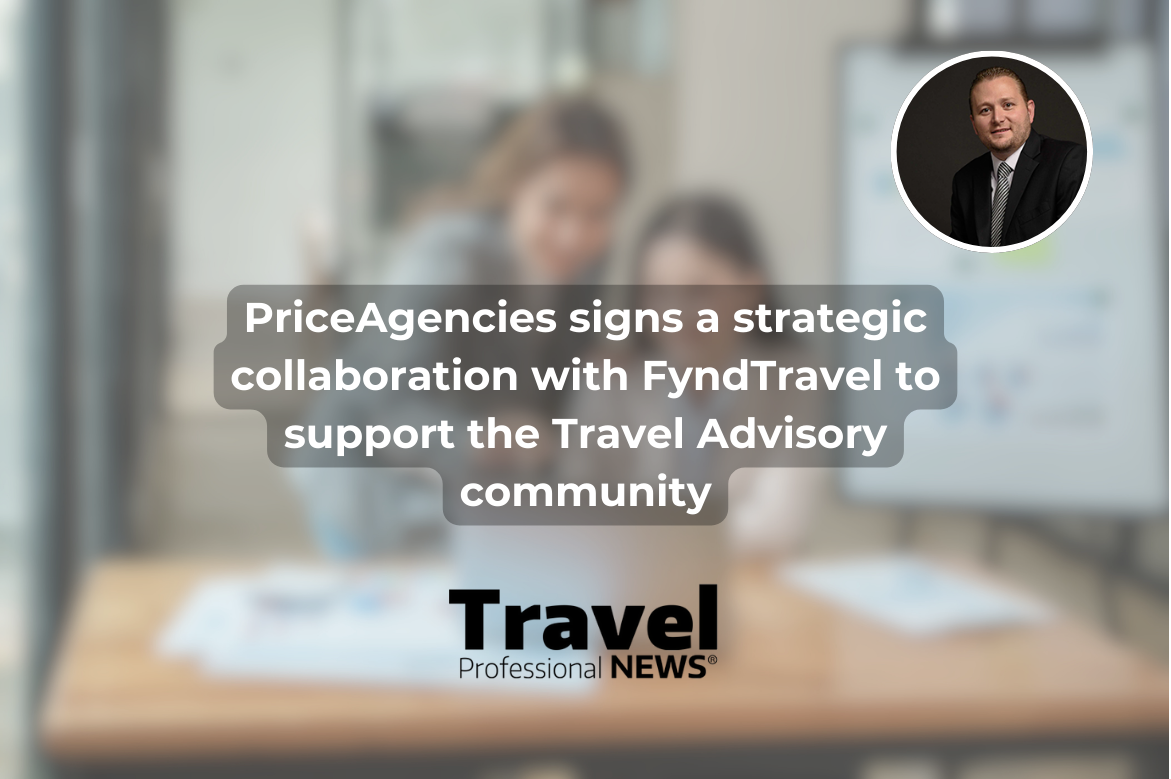 PriceAgencies signs a strategic collaboration with FyndTravel to support the Travel Advisory community