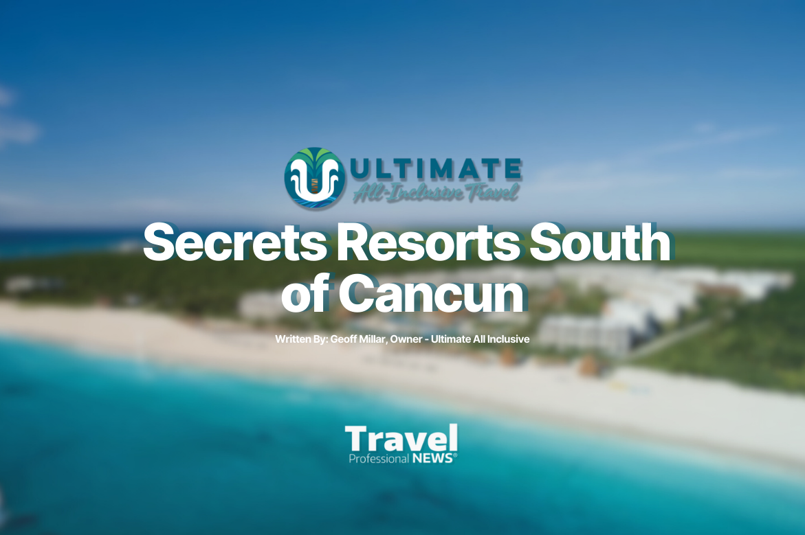 Ultimate All Inclusive - Secrets Resorts South of Cancun