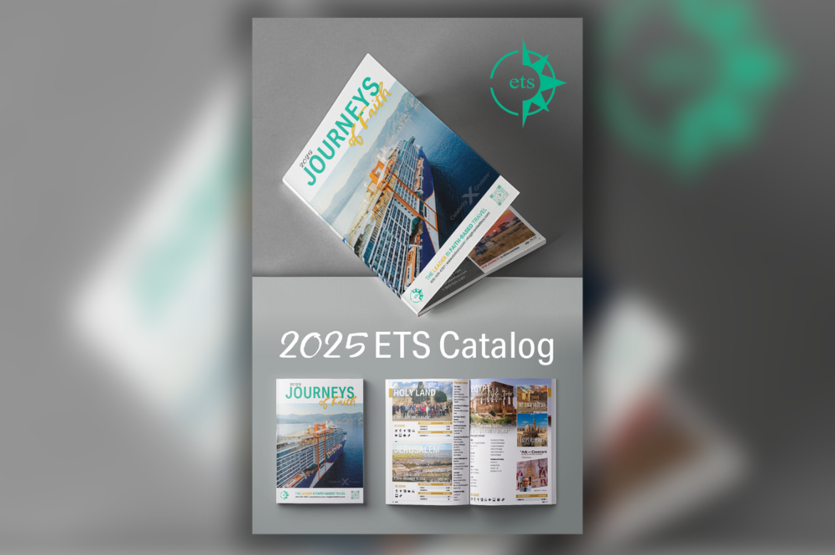Faith-based Travel Leader ETS Tours Announces 2025 Journeys of Faith Catalog, Featuring Its Most Extensive Collection Yet