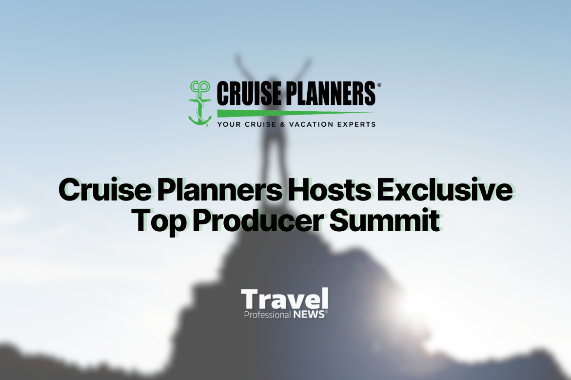 Cruise Planners Hosts Exclusive Top Producer Summit
