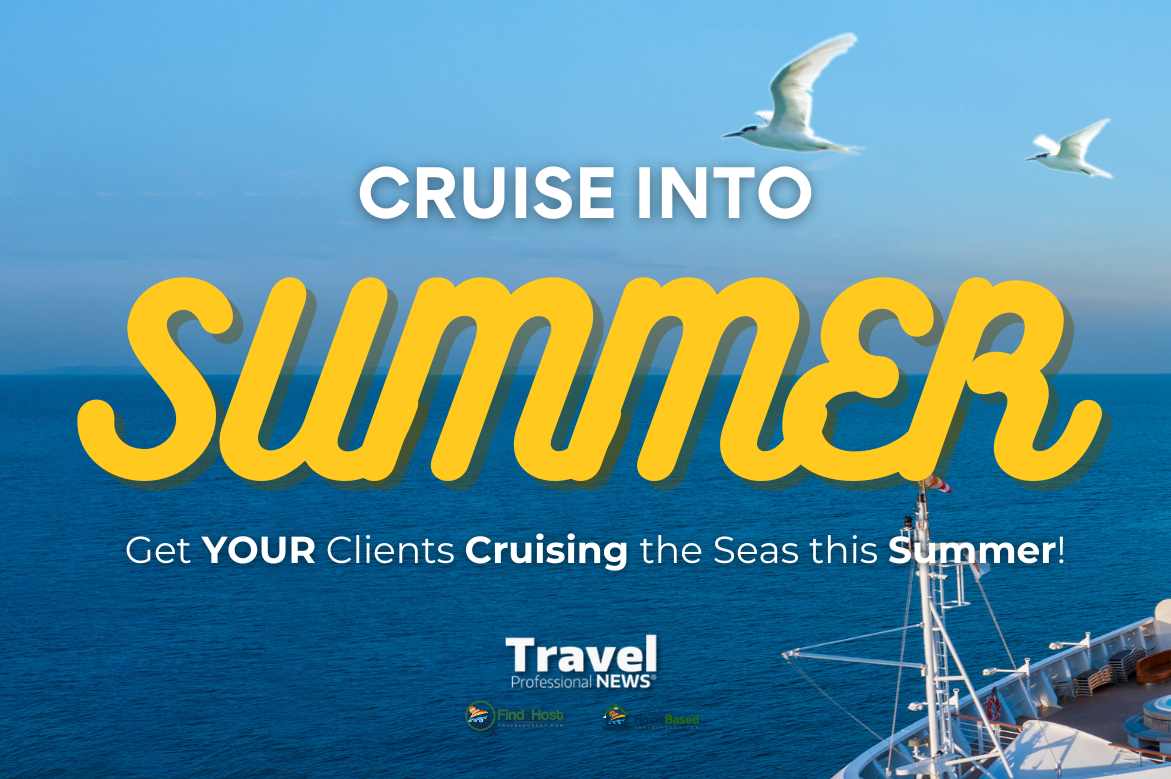 Cruise-into-Summer-Get-YOUR-Clients-Cruising-the-Seas-this-Summer-Social-Image-Download-Pack-for-Travel-Advisors-TravelProfessionalNEWS.com