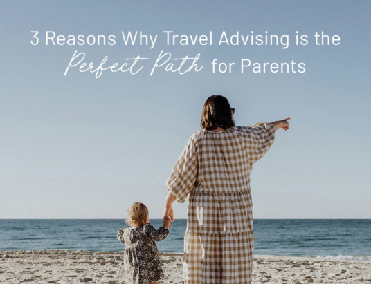 3 Reasons Why Travel Advising is the Perfect Path for Parents - Steve Hirshan – Senior Vice President of Sales – Avoya Travel