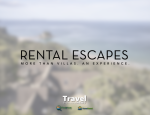 Rental Escapes Expands Luxury Villa Portfolio with New Global Destinations