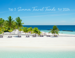 Top 3 Summer Travel Trends for 2024