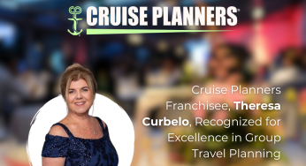 Cruise Planners Franchisee, Theresa Curbelo, Recognized for Excellence in Group Travel Planning