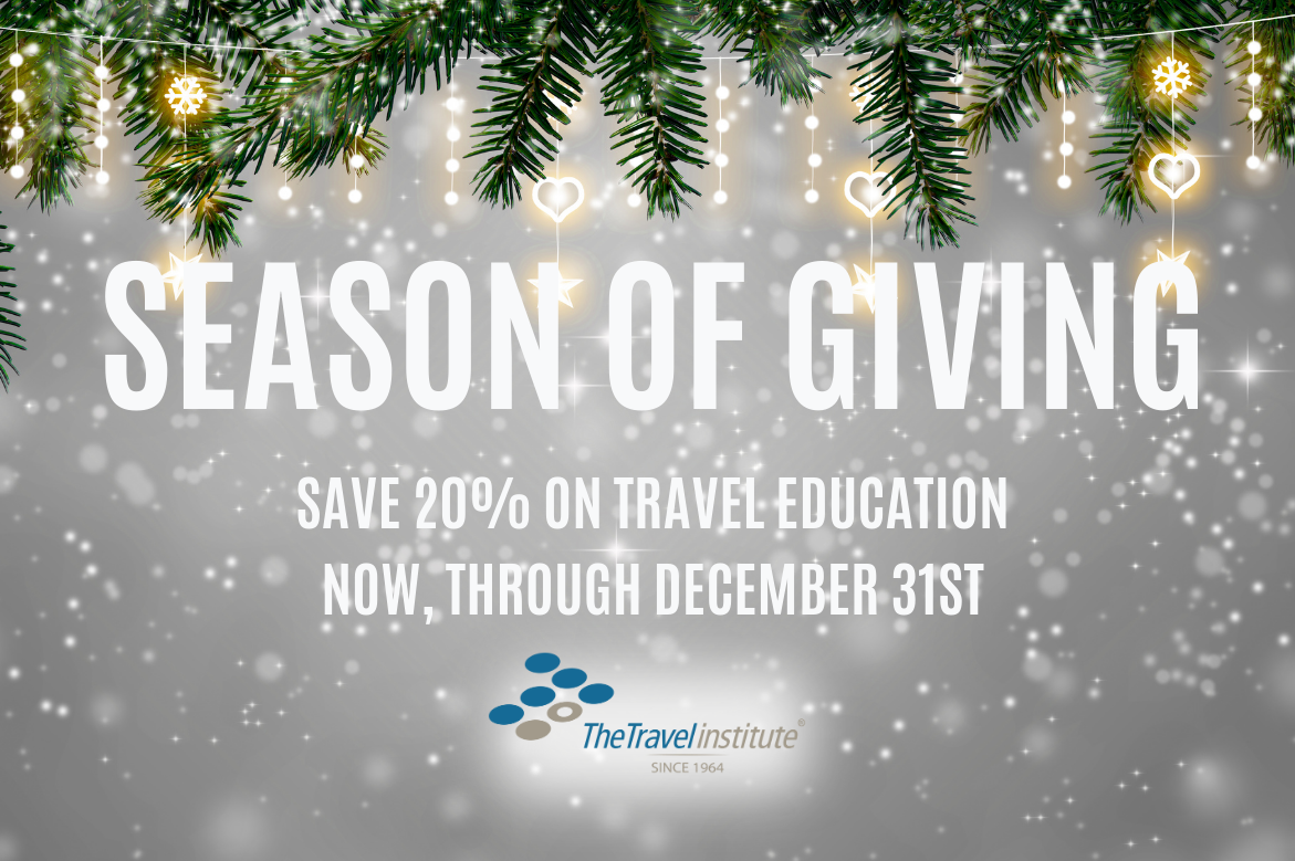 It’s Back! Time for The Travel Institute’s ‘Season of Giving’