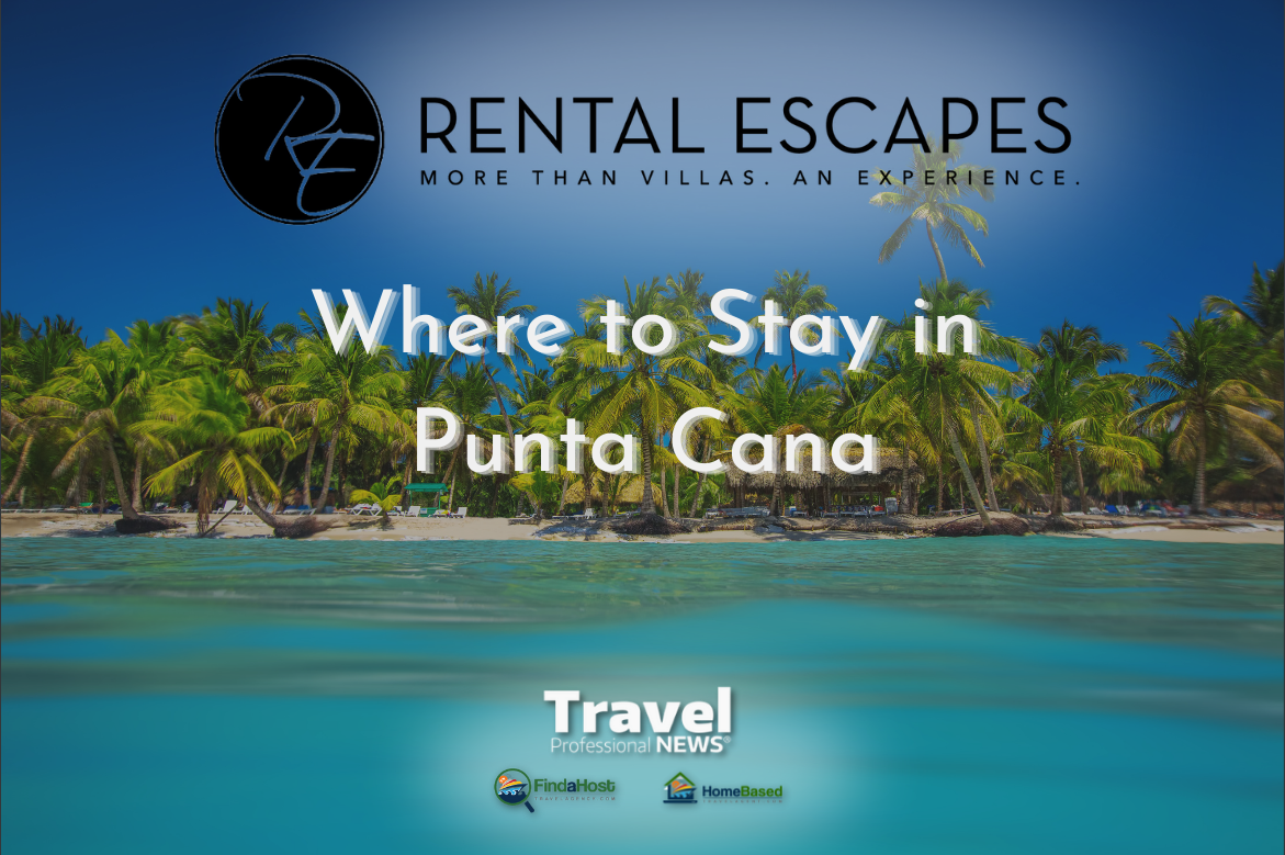 Where to Stay in Punta Cana - Contributed By: Rental Escapes