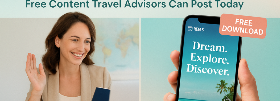 Reels That Book: Free Content Travel Advisors Can Post Today — Happy Travel Advisor Day!