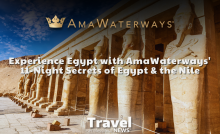 What is This Year’s Must-See Destination? Experience Egypt with AmaWaterways' 11-Night Secrets of Egypt & the Nile