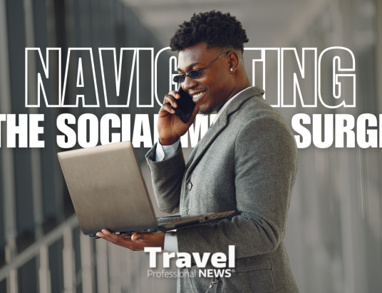 Navigating the "Become a Travel Agent" Social Media Surge: What Travel Professionals Need to Know - Written By: Tom Ogg, Co-Founder and Co-Owner - Travel Professional NEWS
