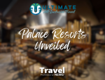 Ultimate All-Inclusive Presents: A Journey Through Palace Resorts -Written By: Geoff Millar, Owner – Ultimate All Inclusive Travel