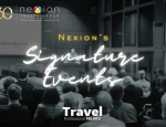 Insider Look: Nexion Travel Group’s Events That Empower Travel Agents to Win Big - Contributed by:  Nexion Travel Group