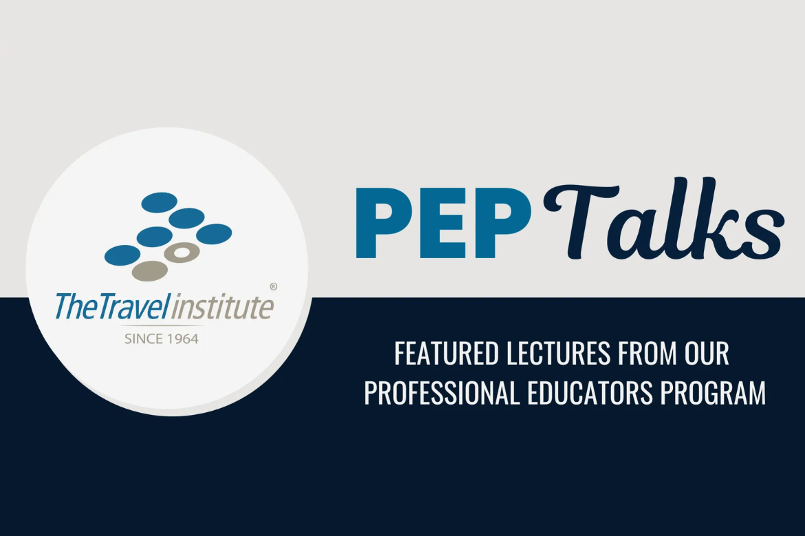 The Travel Institute Releases Q3 PEP Talks Schedule