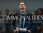 The Uncommon Commonalities - Simply Sales with Scott - Contributed By: Scott Koepf, Chief Strategy Officer (CSO)– Cruise Planners