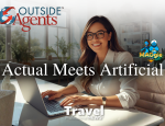 Actual Intelligence Meets Artificial Intelligence: What Smart Travel Advisors Are Doing Differently in 2026 - Contributed by: OutsideAgents.com