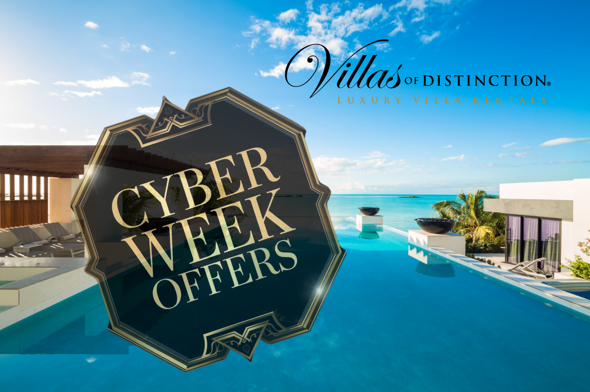 Villas of Distinction® Announces Cyber Week Offers for Travel Advisors and Their Clients