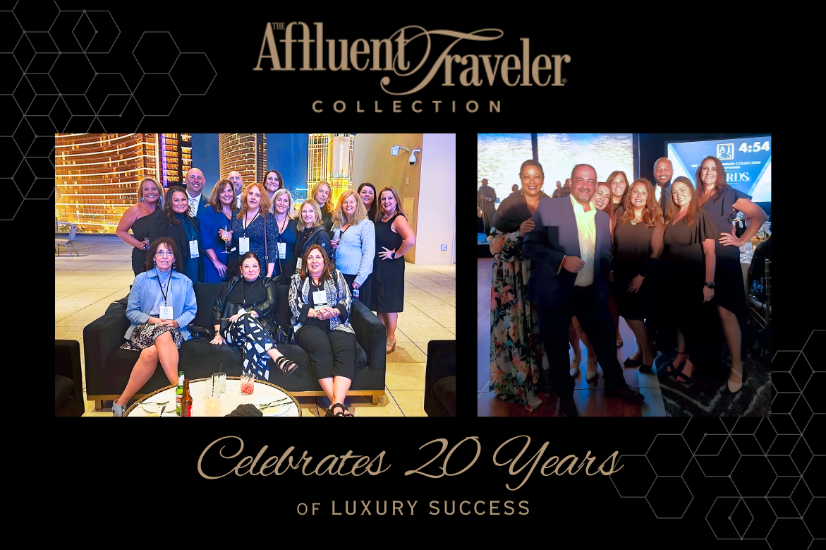 The Affluent Traveler Collection Celebrates 20 Years of Luxury Success