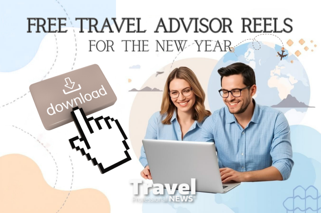 Complimentary Video Shorts for You: Fresh Year, Fresh Opportunity for Travel Advisors