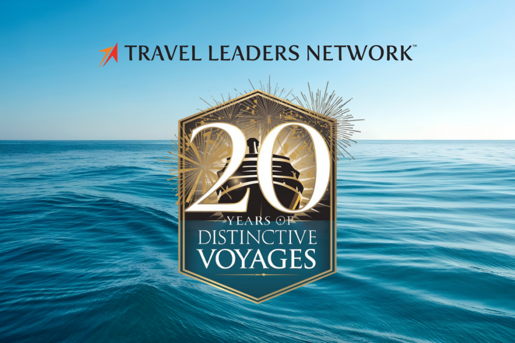 Travel Leaders Network Marks 20 Years of Distinctive Voyages