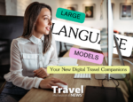Large Language Models for travel advisors helping research and plan trips digitally