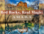 Red Rocks, Real Magic: Amara Resort & Spa
