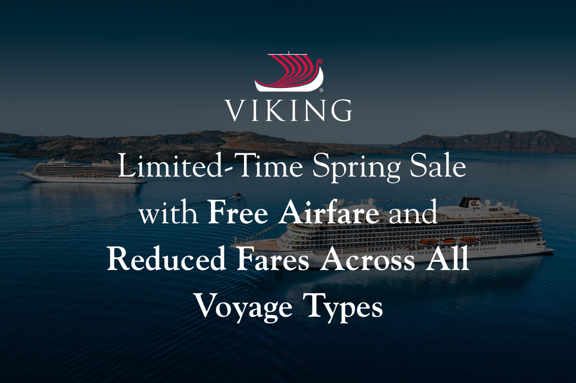 Viking Launches March Spring Sale with Free Air & $25 Deposit