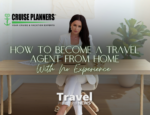 Woman working on laptop at home office with text "How to Become a Travel Agent from Home with No Experience"