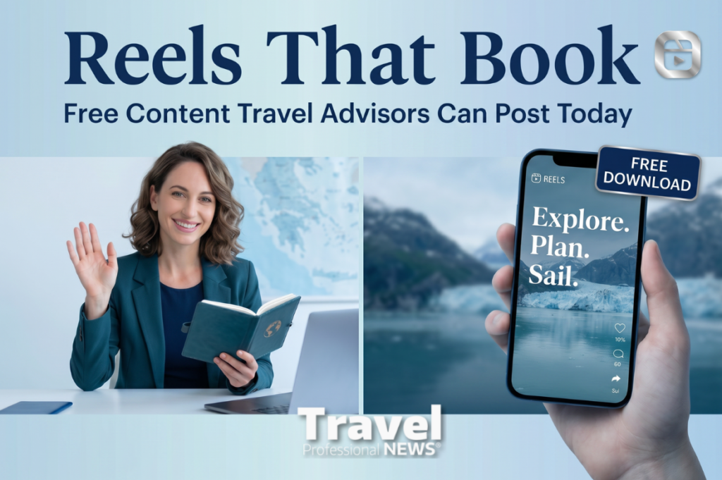 Free Download – Reels for Travel Advisors: Happy Travel Advisor Month 2026!