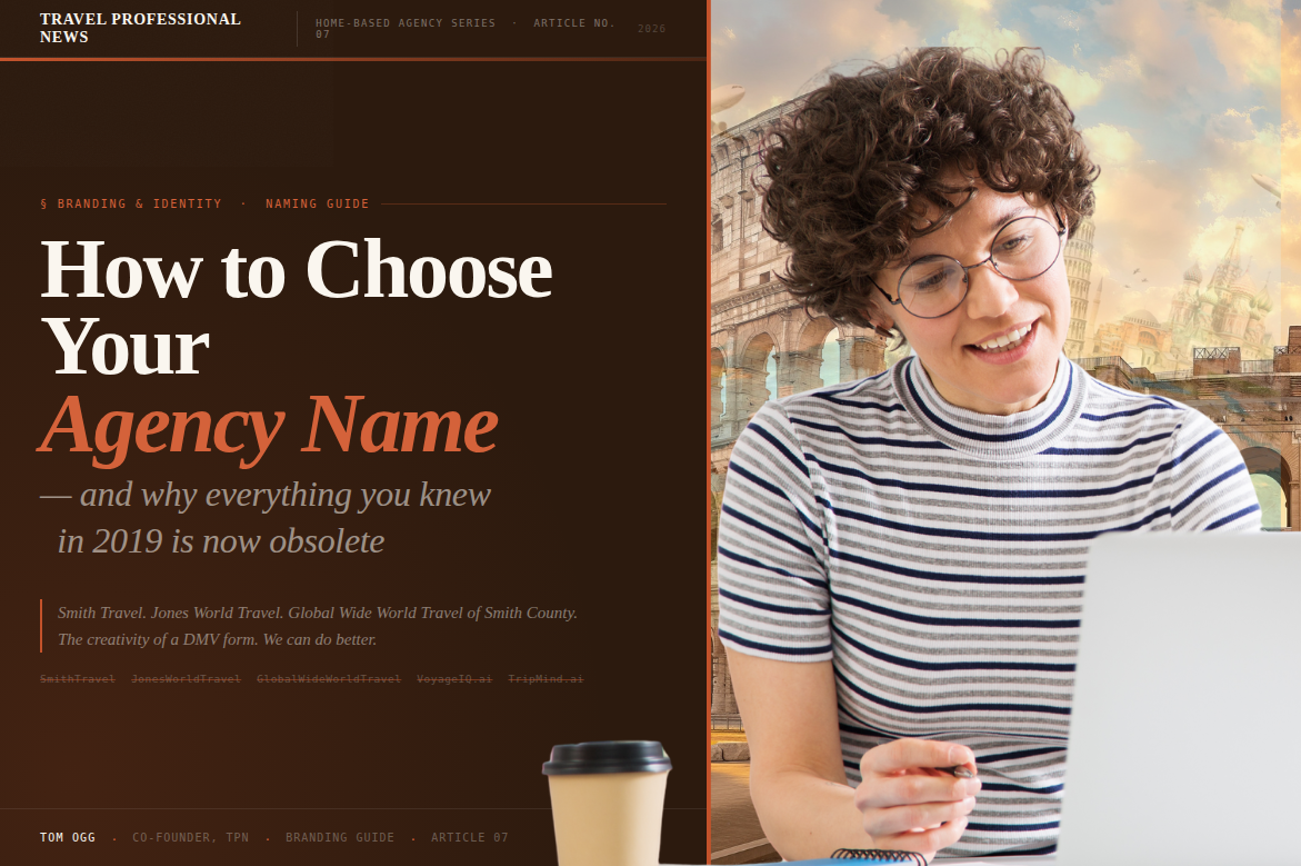 How to Choose Your Travel Agency Business Name in 2026 - Tom Ogg - 00_agency-name-2026_cover_1171x779