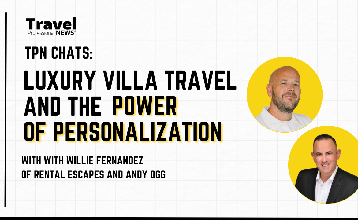 Luxury Villa Travel and the Power of PersonalizationPower of Personalization - Youtube - with Willie Fernandez of Rental Escapes and Andy Ogg
