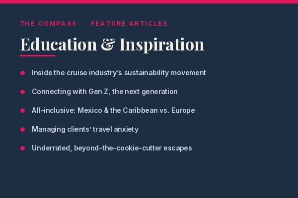 Feature articles in the Spring 2026 issue of The Compass — sustainability, Gen Z, all-inclusive resorts, travel anxiety and underrated destinations