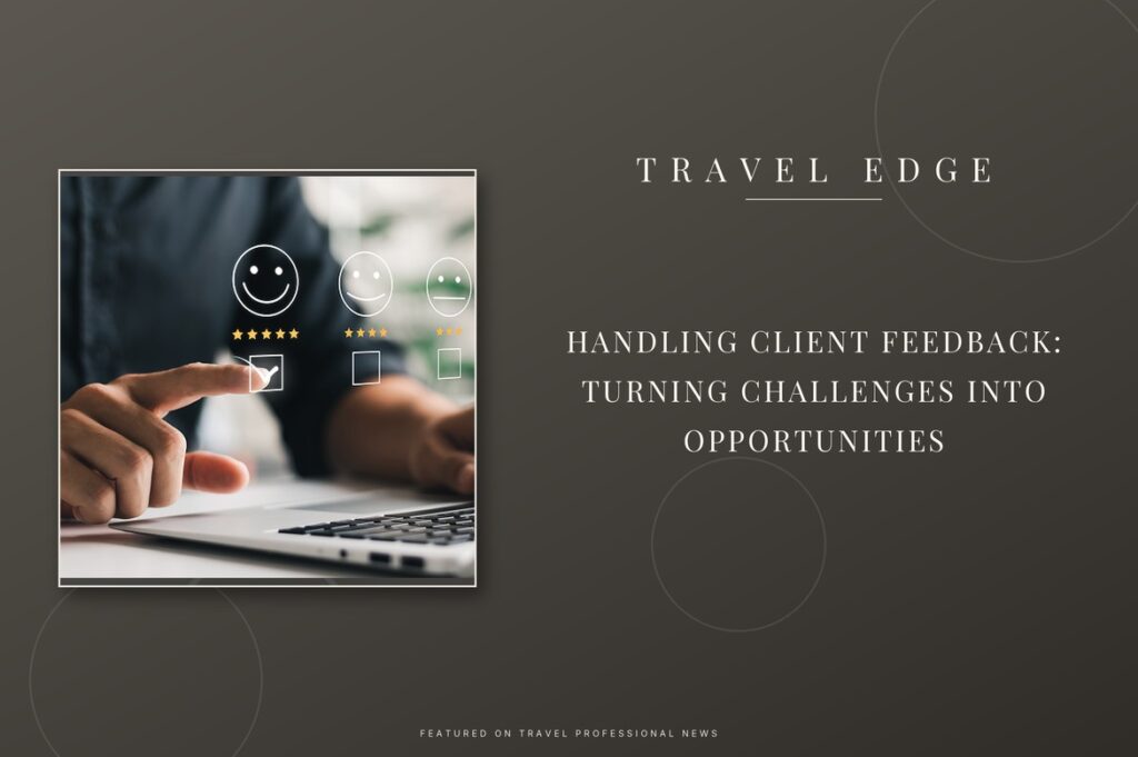 Handling Client Feedback: Turning Challenges Into Opportunities