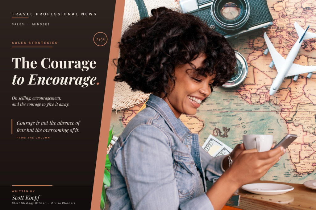 The Courage to Encourage – Simply Sales with Scott