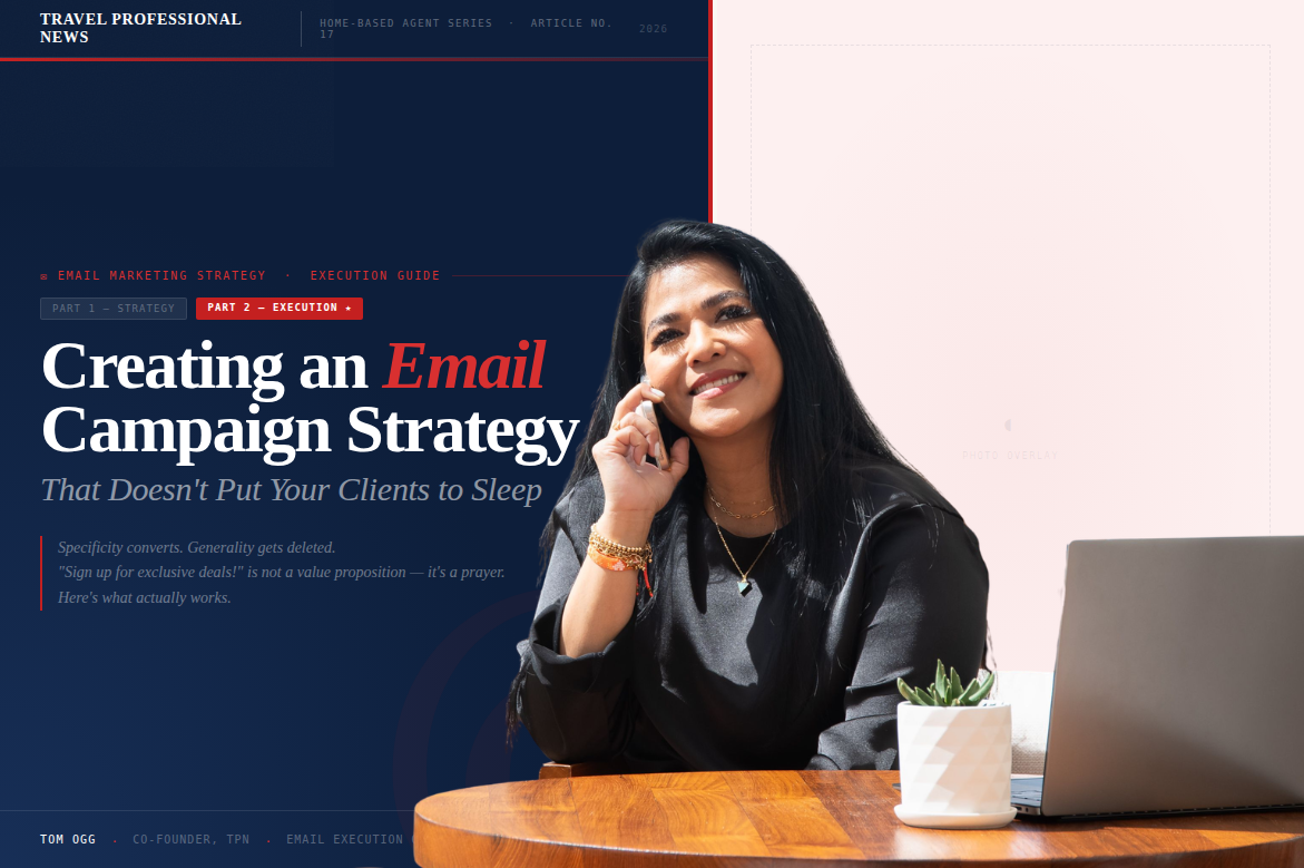 Creating an Email Campaign Strategy That Doesn't Put Your Clients to Sleep - Tom Ogg - TPN Covers - 2026-08-15T154638.332