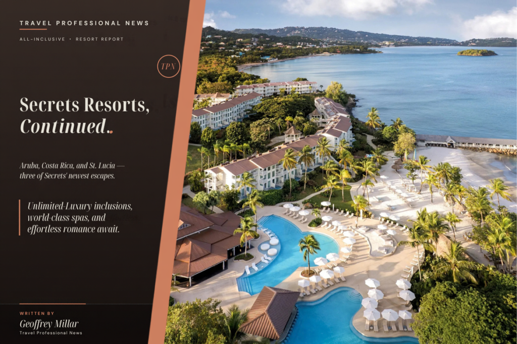 Secrets Resorts In Aruba, Costa Rica, and St. Lucia — Ultimate All Inclusive