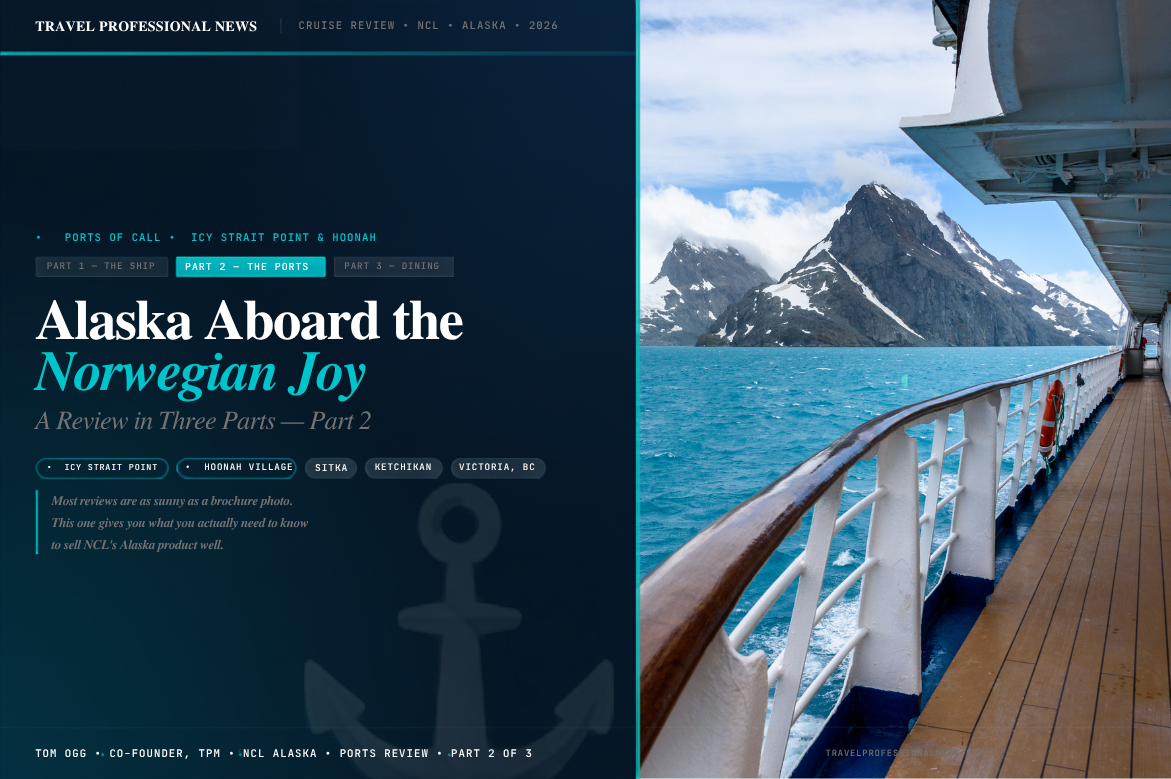Alaska Aboard the Norwegian Joy A Review in Three Parts (Part 2) - Tom Ogg Article - TPN Covers (3)