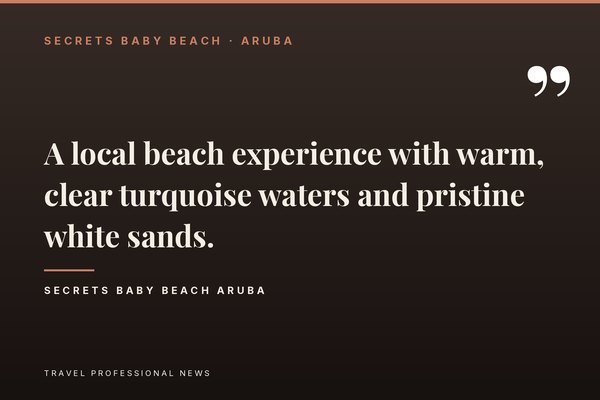 Secrets Baby Beach Aruba